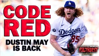 Dustin May: One of Baseball's Filthiest Pitchers is BACK!