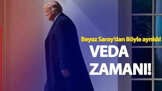 ABD'de bir dönem sona erdi! Trump Beyaz Saray'dan böyle ayrıldı