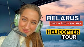 Travel to #BELARUS / HELICOPTER tour