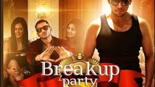 Breakup Party track - Upar Upar In The Air - Yo Yo Honey Singh - Leo - New Song 2016 satya rapper