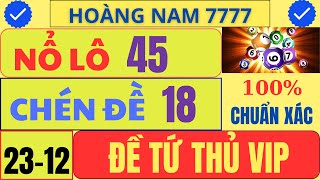 SOI CẦU XSMB 23/12 - SOI CẦU MIỀN BẮC - SOI CẦU 7777 - SOI CẦU SIÊU CHUẨN - HOÀNG NAM SOI CẦU 7777