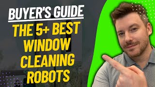 TOP 5 Best Window Cleaning Robots - Best Robot Window Cleaner Review (2024)