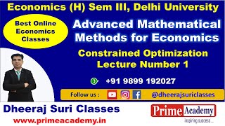 Constrained Optimization Lecture 1, Advanced MME | Eco (H) Sem 3, 2025, DU