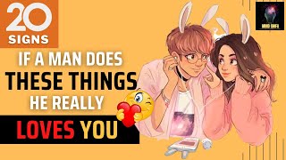 Things Man Will Do Only If He Really Loves You😍| Love Advice