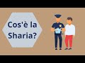 Cos'è la Sharia?