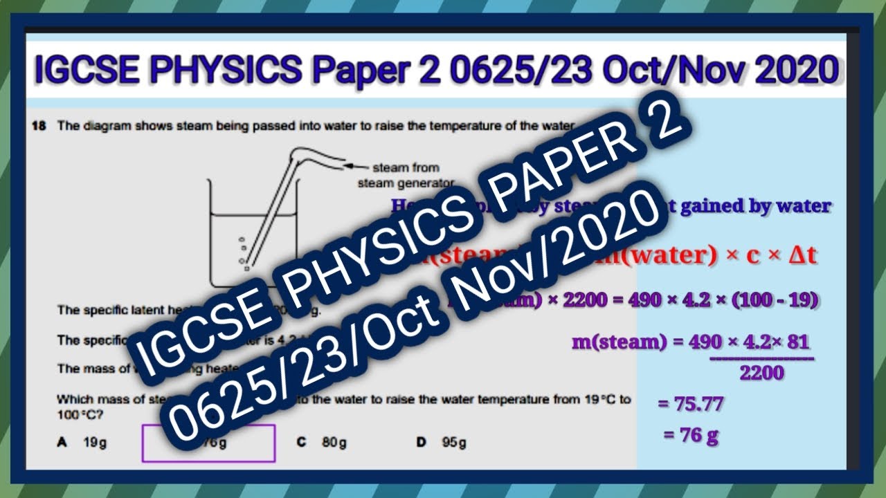 IGCSE PHYSICS PAPER 2/0625/23/Oct Nov 2020 - YouTube