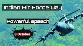 Powerful Speech on Indian Air Force Day 2023 in English/ 10 lines on Indian Air Force Day 2023