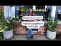 Winter Container Gardens