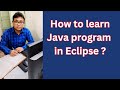 How to do Java Programming in Eclipse
