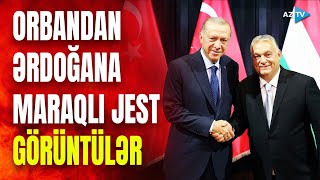 Viktor Orbandan Ərdoğana jest: Türkiyə liderinə görün nə hədiyyə olundu - MARAQLI GÖRÜNTÜLƏR