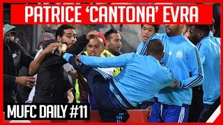 EVRA KICKS MARSEILLE FAN IN HEAD: CANTONA PART 2! | MUFC DAILY #11