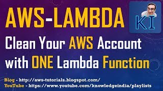 AWS - Lambda | Clean your AWS account with ONE Lambda Function | PYTHON boto3