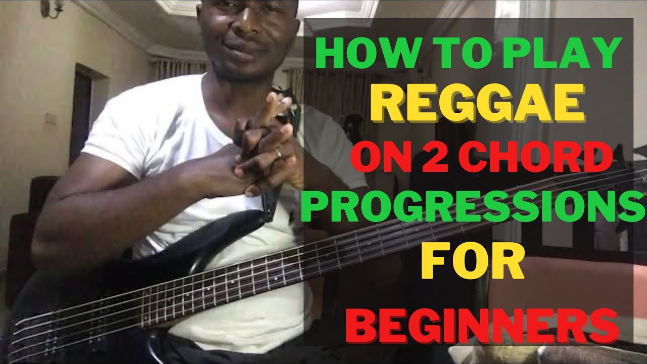 HOW TO PLAY REGGAE BASSLINES ON 2 CHORD PROGRESSIONS ||KEYA&B ||CREATE ...