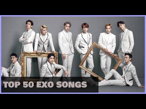 [TOP 50] EXO SONGS (2018) - YouTube