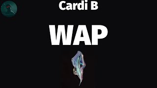 Cardi B - WAP