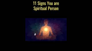11 Signs You Are Spiritual Person (Psychology of Spirituality) #shorts #viralshorts