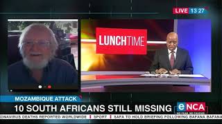 Mozambique attack | 10 South Africans still missing