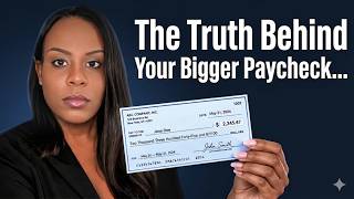 How to Tell If Your Bigger Paycheck Is Actually Good News