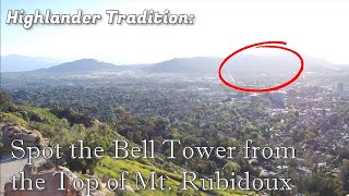 UCR Traditions: Hike Mt. Rubidoux