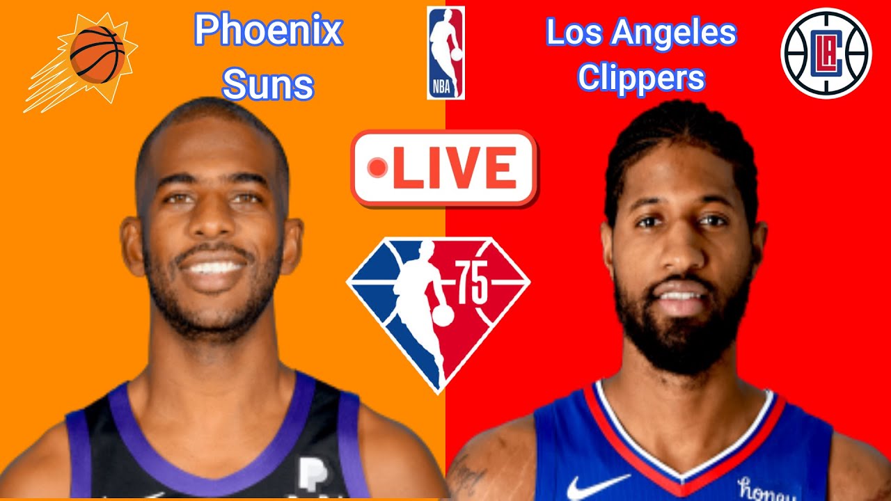 Phoenix Suns At Los Angeles Clippers NBA Live Scoreboard Play By Play ...