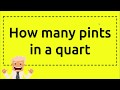 how many pints in a quart