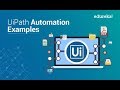 UiPath Automation Examples | Top 5 Automation Examples in UiPath  | RPA UiPath Training | Edureka