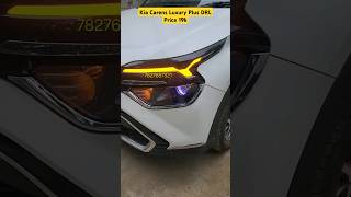 Kia Carens 2024 Premium Headlight Upgrade DRL Light🔥Kia Carens Aftermarket Drl Price 3500