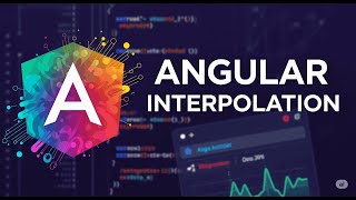 #6 Interpolation In Angular
