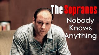 The Sopranos: "Nobody Knows Anything"
