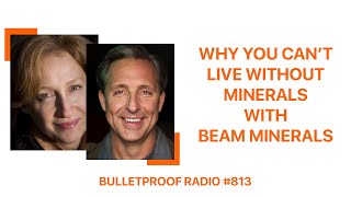 Why You Can’t Live Without Minerals