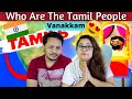 Who Are The Tamil People Reaction