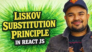 Liskov Substitution Principle (LSP) - SOLID Principles in React JS