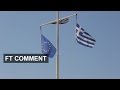 Has Greece crisis created a two-speed Europe? | FT Comment