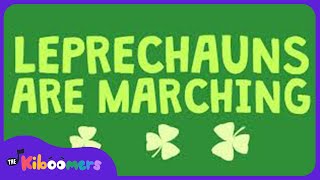Leprechauns Are Marching - The Kiboomers Preschool Songs & Nursery Rhymes For St Patrick's Day