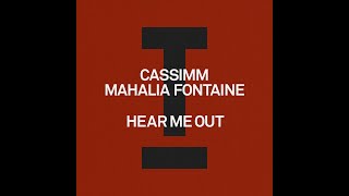 CASSIMM, Mahalia Fontaine - Hear Me Out (Extended Mix)