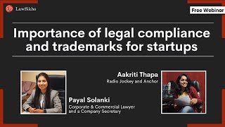 Importance of legal compliance and trademarks for startups |  Payal Solanki & Aakriti Thapa