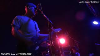 UNSANE - Live at TETRIS 2.11.2017