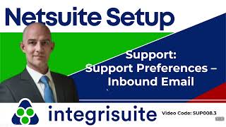 NetSuite Tutorial: Inbound Email | How to connect Incoming Email to NetSuite | NetSuite Support