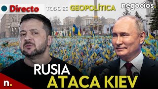 TODO ES GEOPOLÍTICA: Rusia alcanza Kiev con misiles, Francia amenaza y situación límite en Ucrania