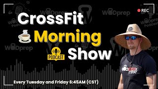 CrossFit Morning show