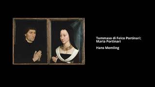 Tommaso di Folco Portinari; Maria Portinari by Hans Memling — The Song