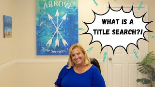 What is a Title Search in Real Estate?