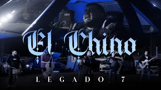 LEGADO 7 - El Chino