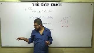 Residence Time Distribution, Non Ideal Reactor Designing from CRE by Ankush Gupta at The GATE Coach