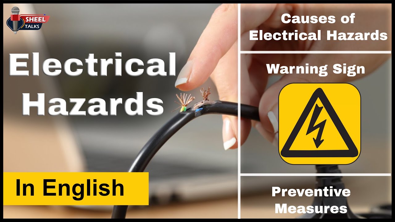 Electrical Safety Hazards