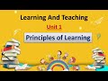 Principles and Characteristics of learning// Learning & Teaching//Unit 1// B.ed 1st year