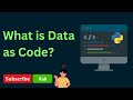 How to use Data as Code