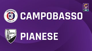 Campobasso - Pianese 0-2 | Gli Highlights