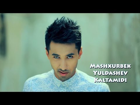 машхурбек юлдашев койлагинг калтамиди мп3 машхурбек юлдашев койлагинг калтамиди мп3