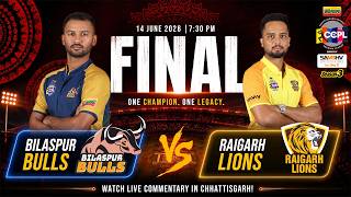 GRAND FINALE LIVE 🔥| Bilaspur Bulls 🐂 vs Raigarh Lions 🦁 | CCPL Season 3 Final | 14 June 2026